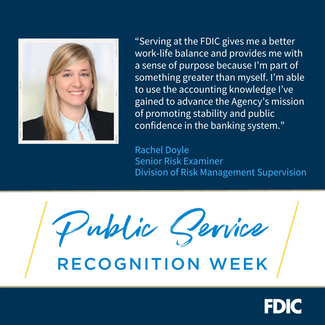 FDICgov's tweet image. Public servants like Rachel Doyle are helping to keep our nation’s financial system secure. As a Senior Risk Examiner on #TeamFDIC, she’s responsible for evaluating community banks to make sure they’re operating in a safe and sound manner. You make #GovPossible, Rachel! #PSRW