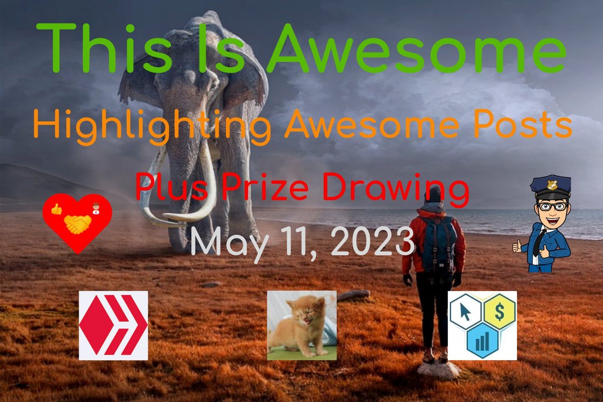 thisisawesomeeg's tweet photo. This Is Awesome - Highlighting Awesome Posts - Plus Prize Drawing - May 11, 2023
https://t.co/m3QeLlcg2Y
#ThisIsAwesome #AwesomeDaily #Hive #Alive #CTPtalk https://t.co/KVQnPwtfr3