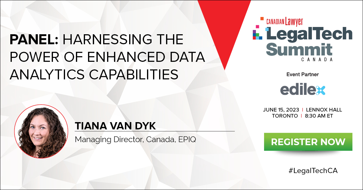 EpiqGlobal's tweet photo. Are you looking to improve your understanding of data analytics strategies to optimize your law firm or legal department’s performance? Look no further. Sign up for #LegalTechCa and sit in on Epiq’s Managing Director for Canada @tianavandyk's panel. https://t.co/B8JL26M4om https://t.co/0QZG5w70pk