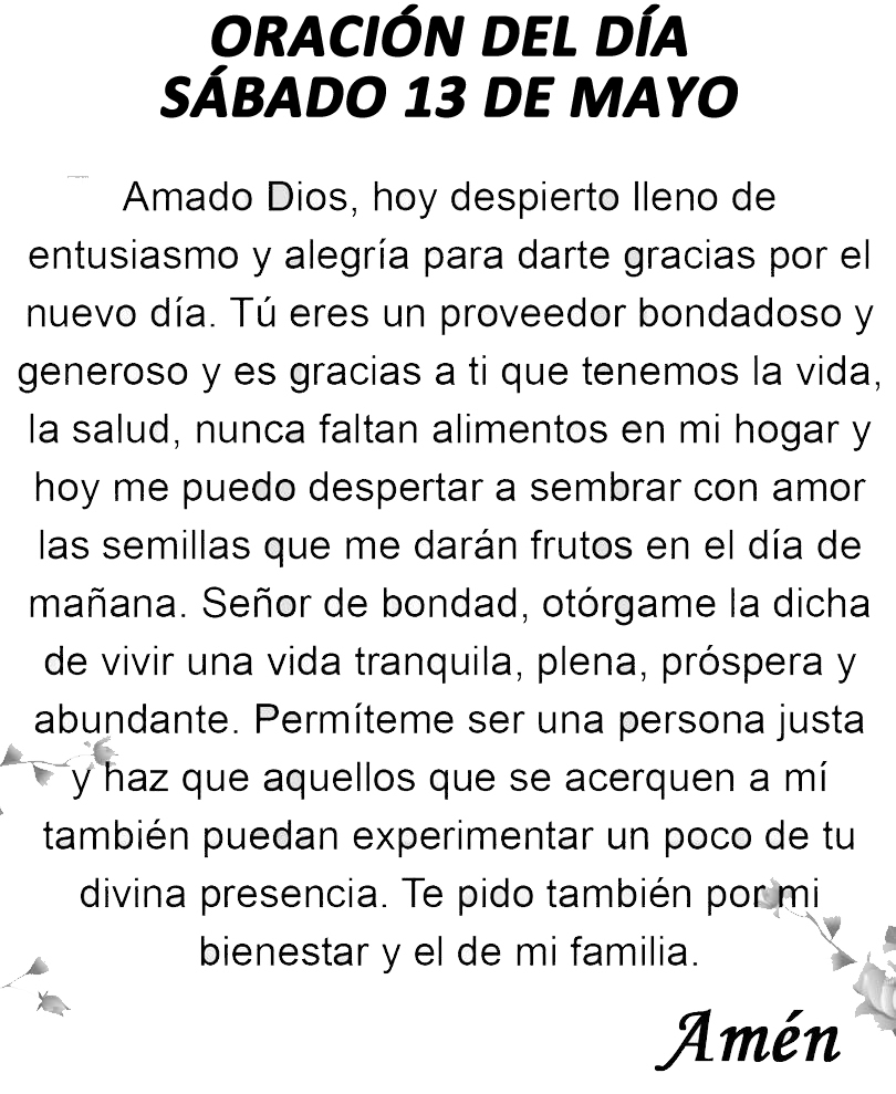 MiOracionDiaria's tweet photo. Oración del día sábado 13 de mayo de 2023. https://t.co/QIB218YeYz