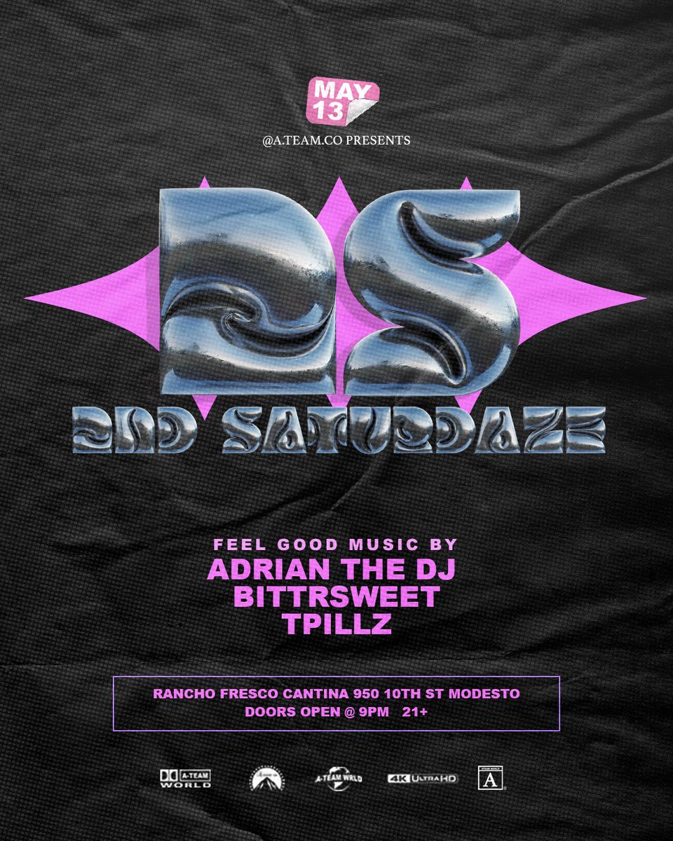 ateamworld's tweet photo. 2nd Saturdaze lineup 🔥💥🔊

@AdrianTheDeejay
@TrustTristen
@kimmayEM

📍950 10th St Modesto
Doors open @ 9pm // 21+ https://t.co/S6E82vjPzX