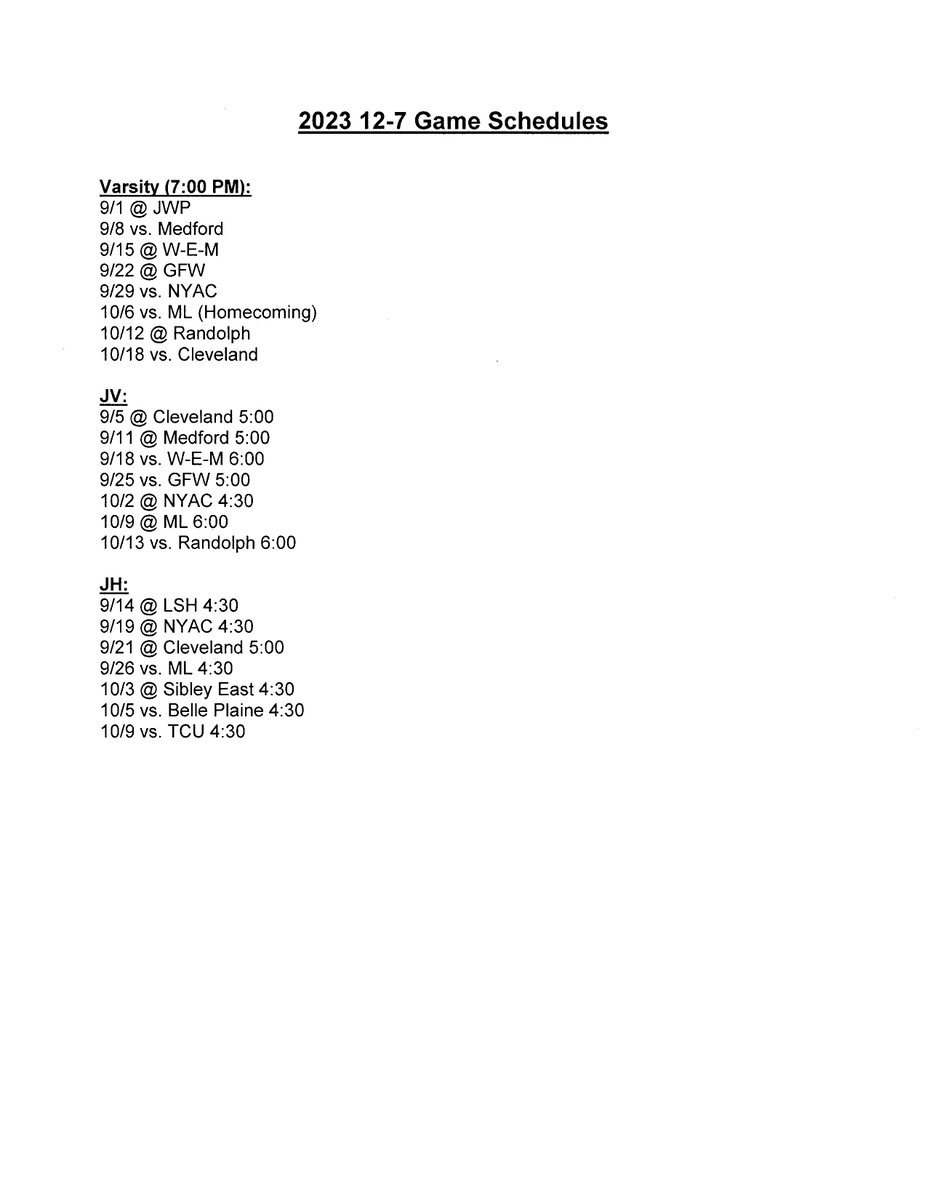 Here are this falls 12-7 FB Game Schedules: 
There may be some slight adjustments depending on reff availability.