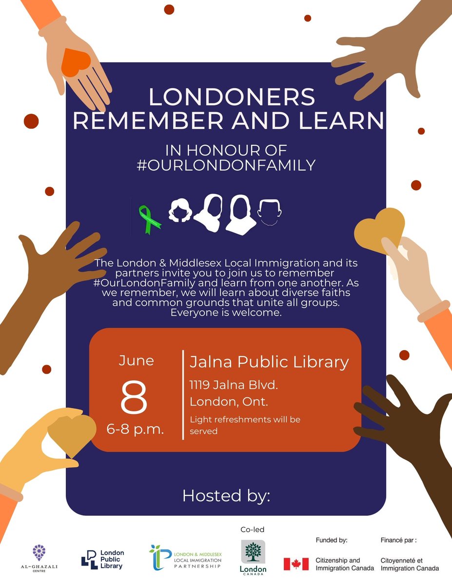 LMLIP's tweet photo. As part of community events in #LdnOnt to honour the memory of #OurLondonFamily, LMLIP is hosting an interactive night to learn about each other and continue the healing process. Londoners of all faiths are invited to this free event. Details here: https://t.co/9LiX0gs3Ac https://t.co/4hrtY3lXtz