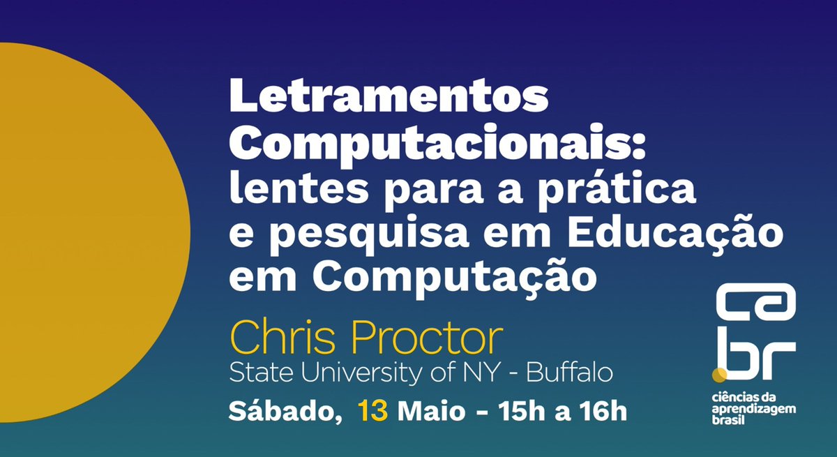 Está confirmado! No sábado, o professor
<a href="/thispettypace/">Chris Proctor</a>, da <a href="/UBGSE/">UBuffalo GSE | Education</a>, discutirá como a perspectiva de letramentos computacionais pode beneficiar o aprendizado de de computação, da Educação Básica ao Ensino Superior. Participe com a gente! Inscrições em bit.ly/seminarios-cab…