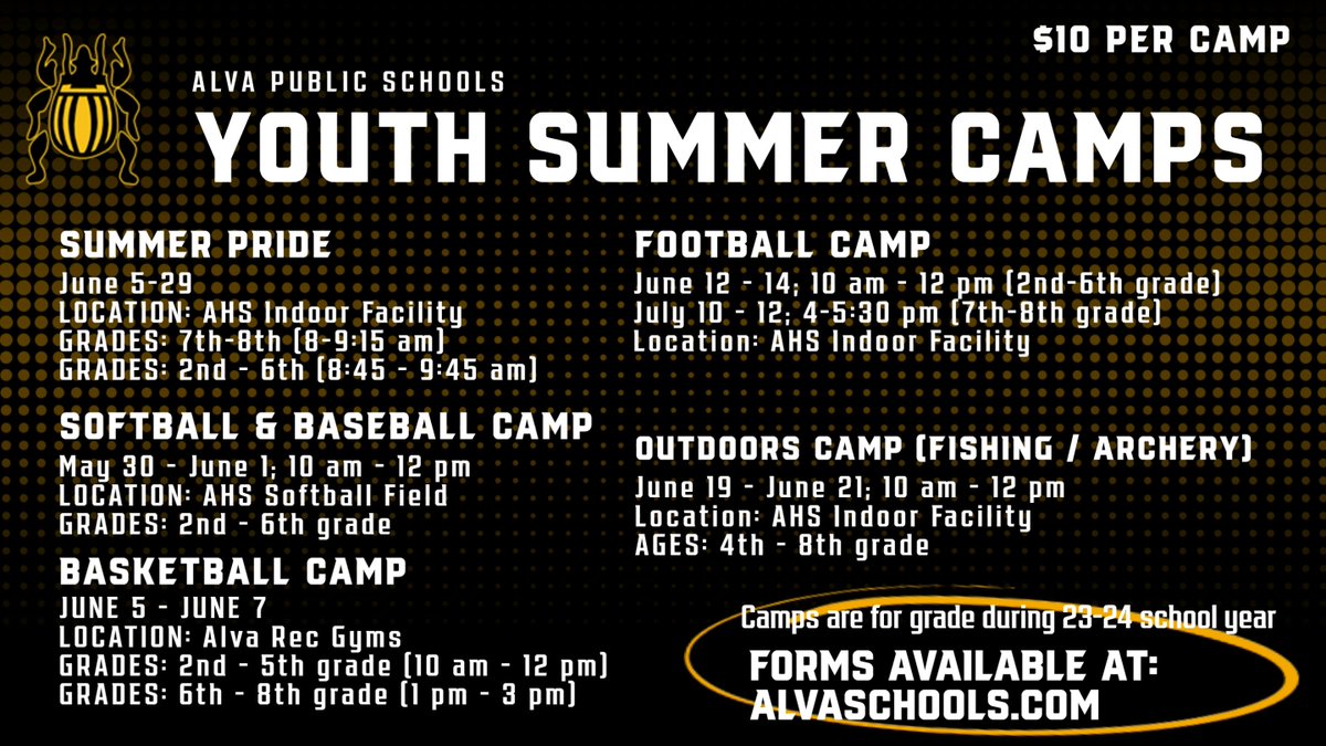 AlvaHighSchool's tweet photo. Ready for summer yet? Alva Public Schools is releasing the dates of all summer camp options for students entering 2nd through 8th grade. Forms are available at https://t.co/nJ8e6cAAkS and click on the athletics tab. $10 per camp and a max of $50 per family. https://t.co/XRrrKLNdv8