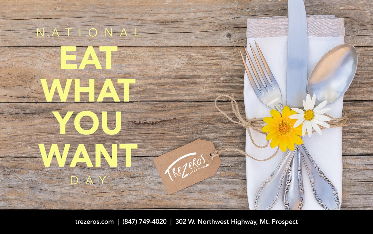 It’s Eat What You Want Day!
We have a menu with something for everyone.
And, with our picky-eater-friendly kids’ menu,
your kids will also get to eat what they want.
-
trezeros.com
-
#EatWhatYouWantDay #KidsMenu #MtProspect #BeSeen #BeHeard