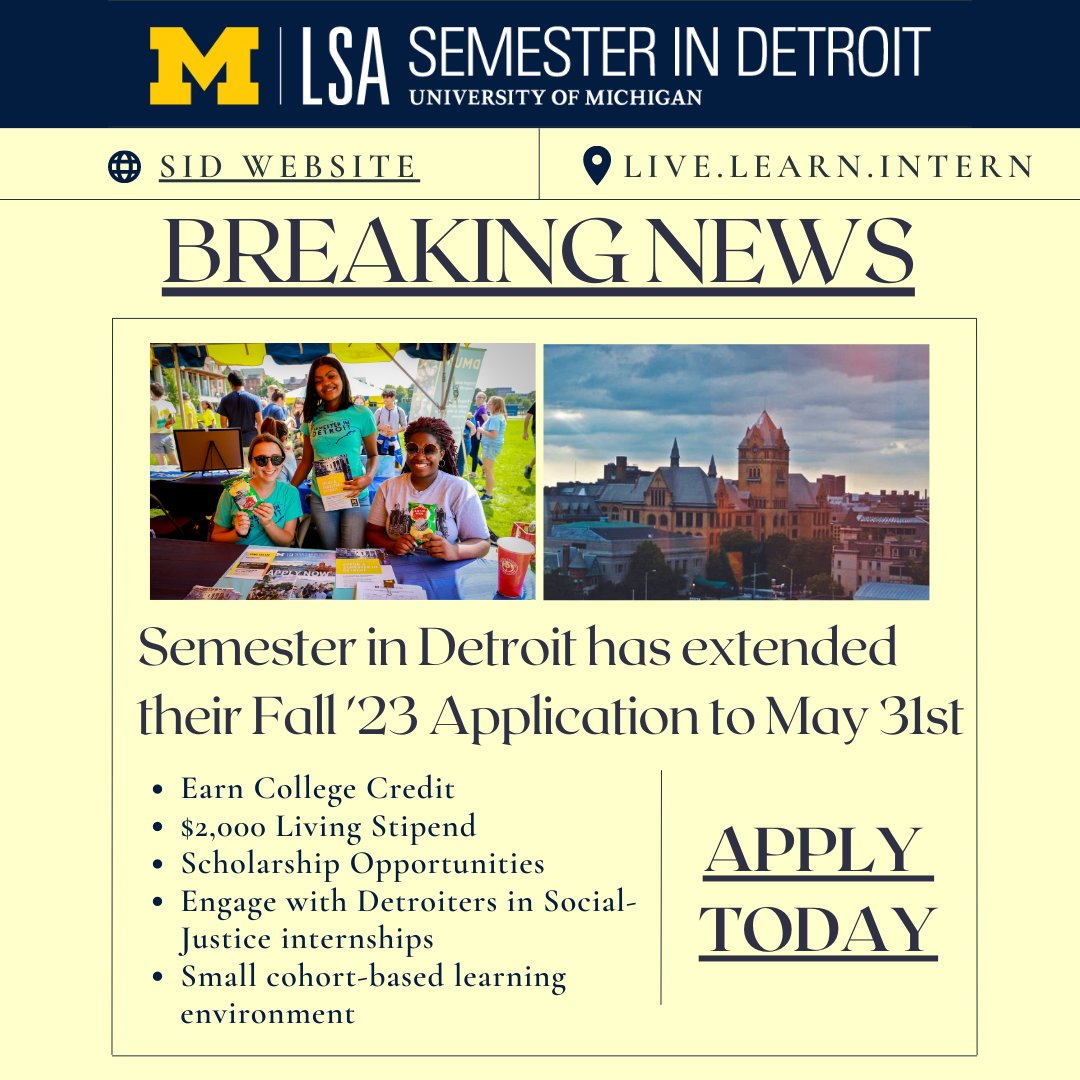 BREAKING NEWS: Semester in Detroit Fall '23 Application Extended to May 31st.

This means you have more time to send in your application, ask any questions, and have the opportunity to live, learn, and intern in the city of Detroit!

Apply Today!!!
linktr.ee/semesterd