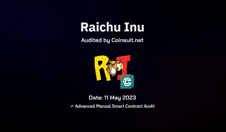 🔒 New audit completed for <a href="/raichuinu/">Raichu Inu ⚡️</a> 

🐦Twitter:
x.com/raichuinu

📱 Telegram:
t.me/RaichuInu

🌐 Website:
raichuinu.io