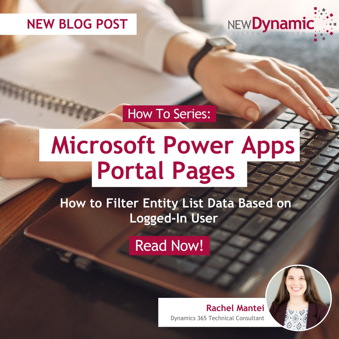 NewDynamicLLC's tweet photo. We are back with the 4th and final part of our Microsoft Power Apps Portal Pages How To Series by Rachel Mantei. 

In this last part we will look at how to filter entity list data based on the logged-in user.

Read now: https://t.co/UVLwUgMmdV

#dynamics365 #msdyn365 #powerapps https://t.co/lhi9KvCYK3