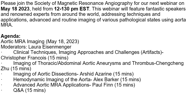 Mahmud MBMD (@mossabas) on Twitter photo Please join us for the next <a href="/SMRAngio/">Society for MRA</a> webinar focused on aorta MRA, May 18 at 12-130pm EST. Excellent lineup of speakers. Register here: us02web.zoom.us/webinar/regist… <a href="/ISMRM/">ISMRM</a> <a href="/SCMRorg/">Society for Cardiovascular Magnetic Resonance</a> <a href="/RSNA/">RSNA</a> <a href="/LBEisenmenger/">Laura Eisenmenger, MD</a> <a href="/chengchengcam/">Chengcheng Zhu</a> Please join us for the next <a href="/SMRAngio/">Society for MRA</a> webinar focused on aorta MRA, May 18 at 12-130pm EST. Excellent lineup of speakers. Register here: us02web.zoom.us/webinar/regist… <a href="/ISMRM/">ISMRM</a> <a href="/SCMRorg/">Society for Cardiovascular Magnetic Resonance</a> <a href="/RSNA/">RSNA</a> <a href="/LBEisenmenger/">Laura Eisenmenger, MD</a> <a href="/chengchengcam/">Chengcheng Zhu</a>