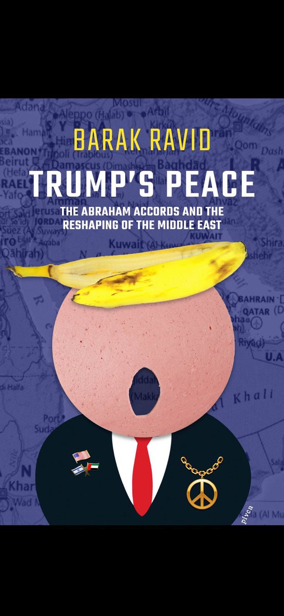 Aaron_Lobel's tweet photo. Congrats @BarakRavid on the English language release of your book! A detailed account of the origins of the Abraham Accords. https://t.co/0EL2iZPomB