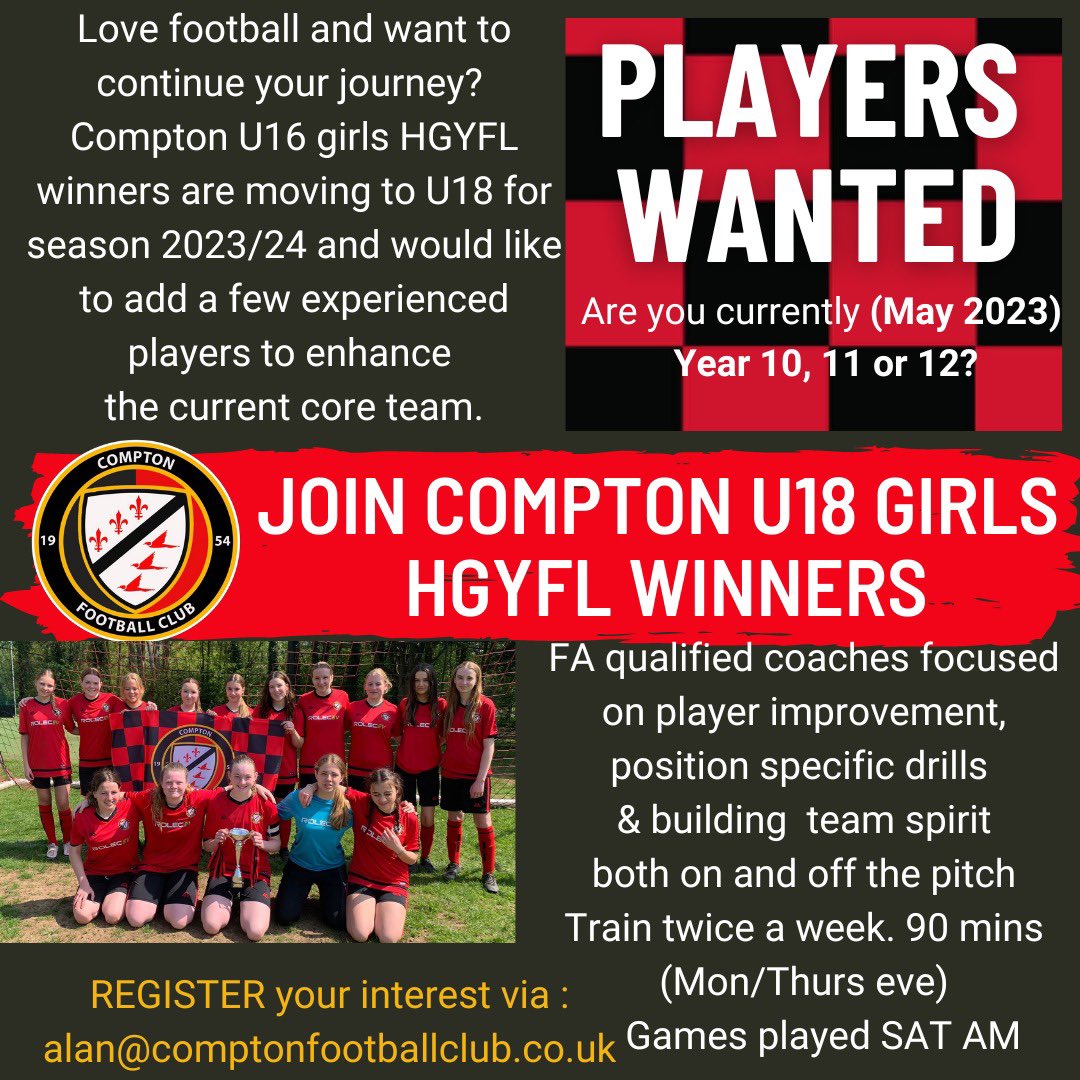 Have a daughter who loves football and is going into year 11, 12 or 13 in September 2023 (U18)? then please get in touch.

Please email:
alan@comptonfootballclub.co.uk