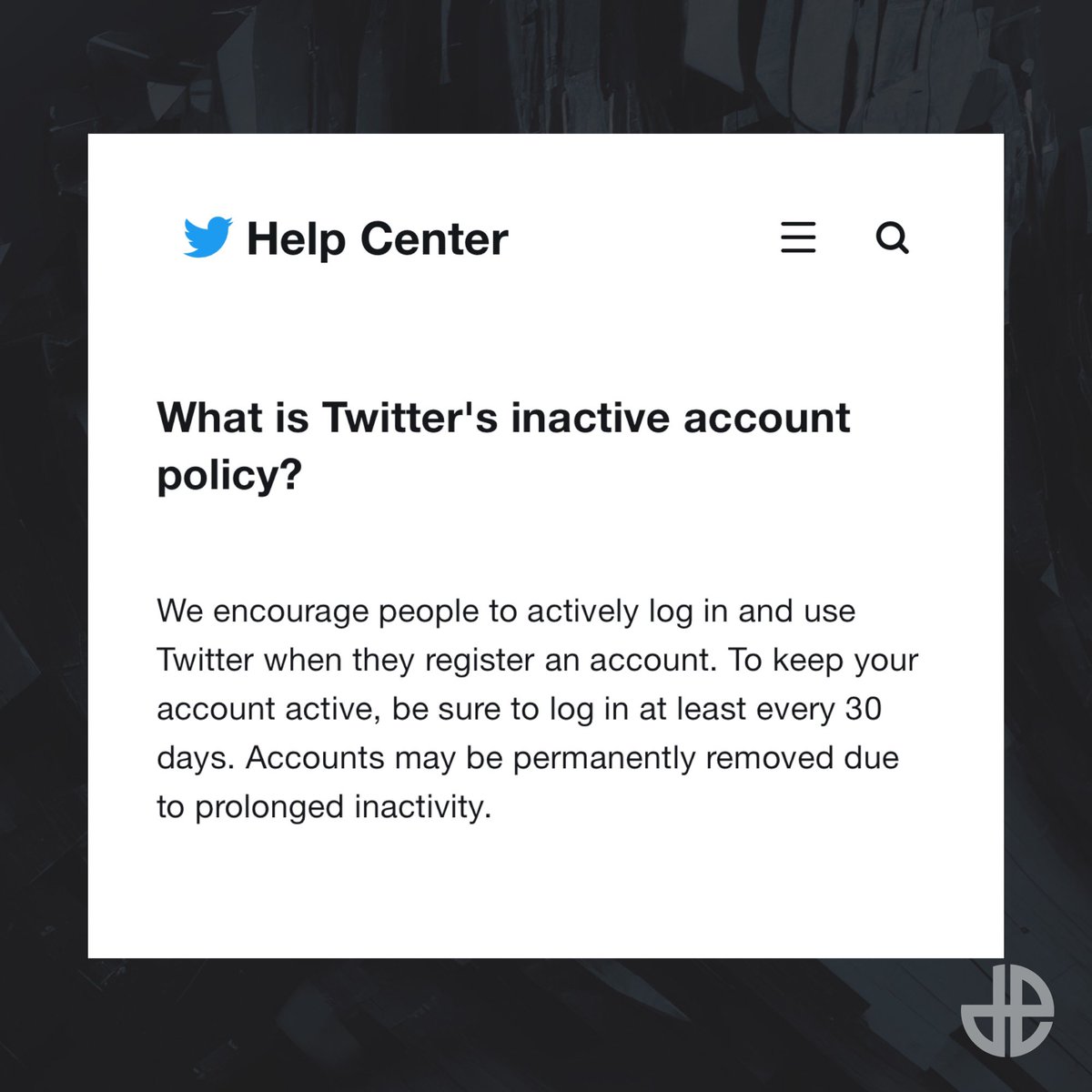 Dexerto's tweet photo. According to Twitter, accounts are deemed inactive and may be removed if not logged in atleast once every 30 days https://t.co/Jja51OVdfG