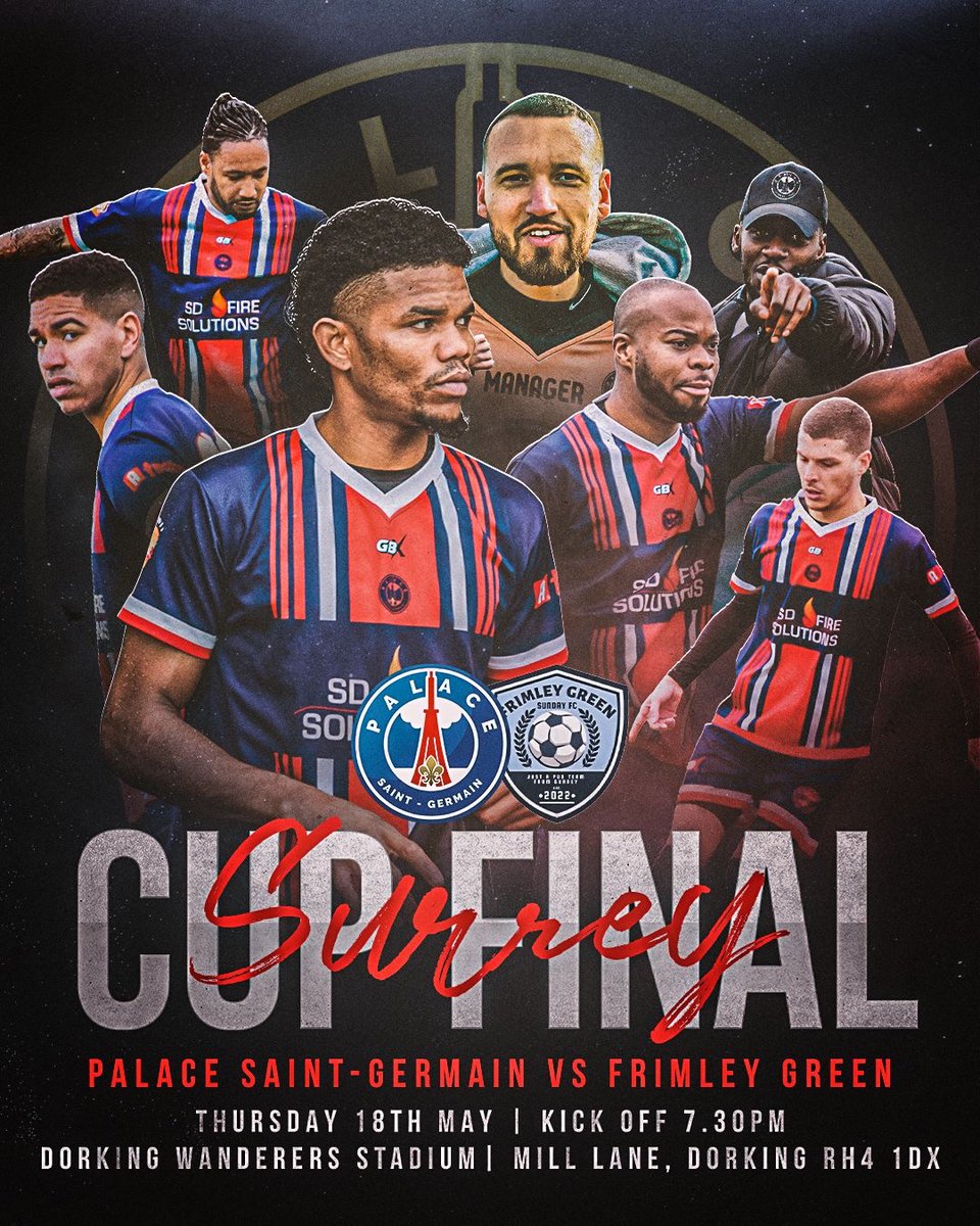 Palace Saint Germain (@palacestgermain) on Twitter photo 1 WEEK TO GO!!!
PSG take on @FrimleySunday in the Surrey Cup Final 🏆
Please come down and support the boys!!
📍<a href="/DorkingWDRS/">Dorking Wanderers FC</a> stadium
🗓️ Thur 18th May
⏰ 7.30 KO
<a href="/sdfiresolutions/">SD Fire Solutions</a> <a href="/RevorgRecords/">Revorg Records</a> <a href="/SugarDesignz/">SugarDesignz</a> <a href="/DEYOA22/">HERVE ZAHA</a> <a href="/urfreshtv_sport/">urfreshtvsport</a> @SELKGrassroots <a href="/OBDSFL/">OBDSFL</a> 🅰️team 1 WEEK TO GO!!!
PSG take on @FrimleySunday in the Surrey Cup Final 🏆
Please come down and support the boys!!
📍<a href="/DorkingWDRS/">Dorking Wanderers FC</a> stadium
🗓️ Thur 18th May
⏰ 7.30 KO
<a href="/sdfiresolutions/">SD Fire Solutions</a> <a href="/RevorgRecords/">Revorg Records</a> <a href="/SugarDesignz/">SugarDesignz</a> <a href="/DEYOA22/">HERVE ZAHA</a> <a href="/urfreshtv_sport/">urfreshtvsport</a> @SELKGrassroots <a href="/OBDSFL/">OBDSFL</a> 🅰️team