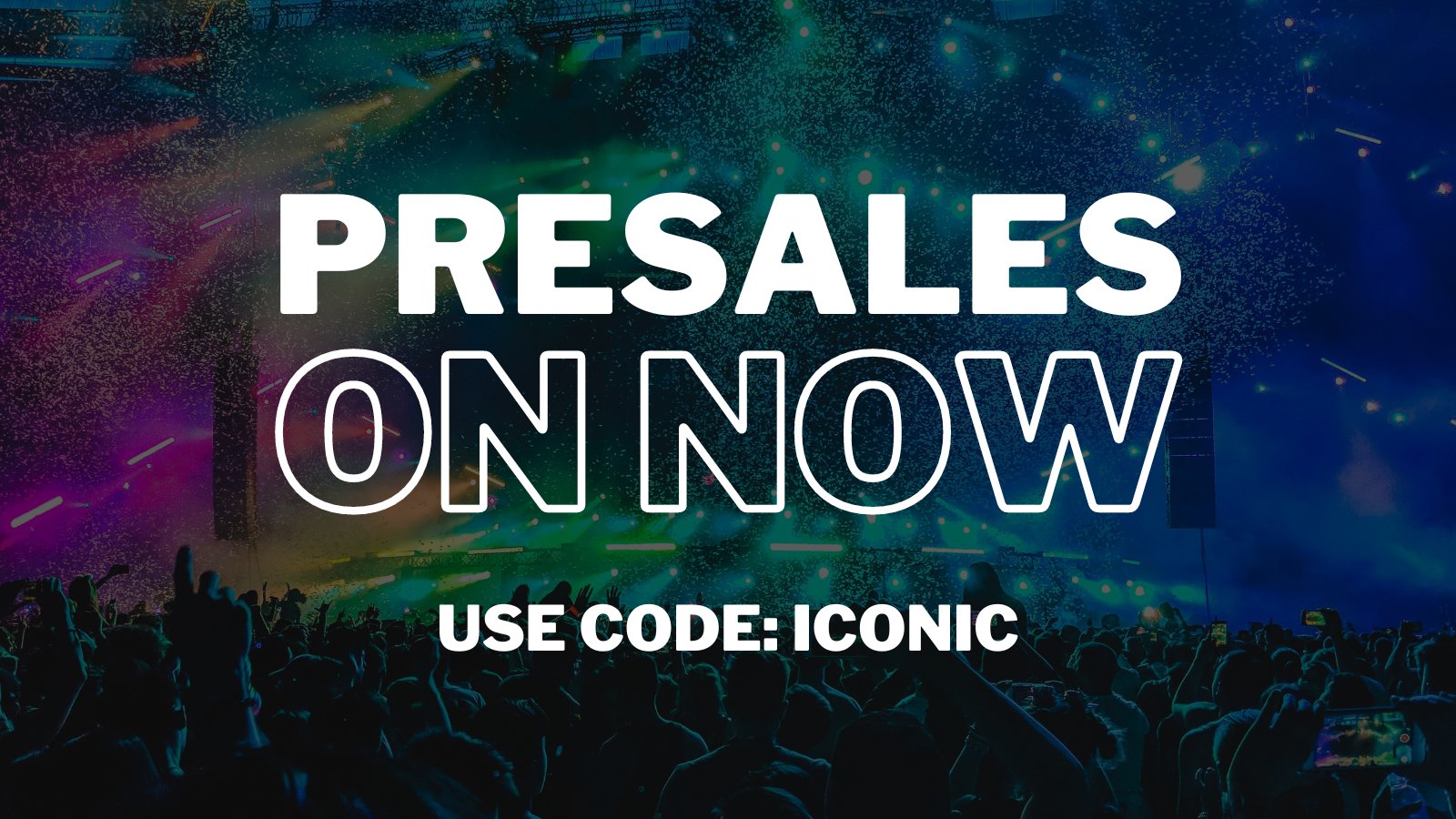 Live Nation W Canada on Twitter "Presales happening now! Use code ICONIC at https//t.co