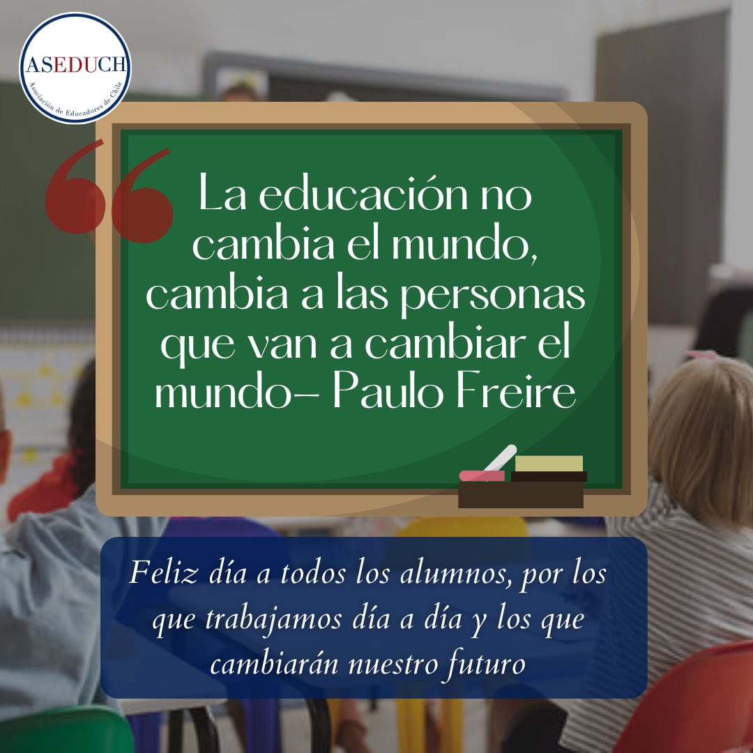 ASEDUCH1's tweet photo. Por los que trabajamos día a día y los que cambiarán nuestro futuro… ¡Feliz #diadelalumno ! https://t.co/MZopLJ3NV8