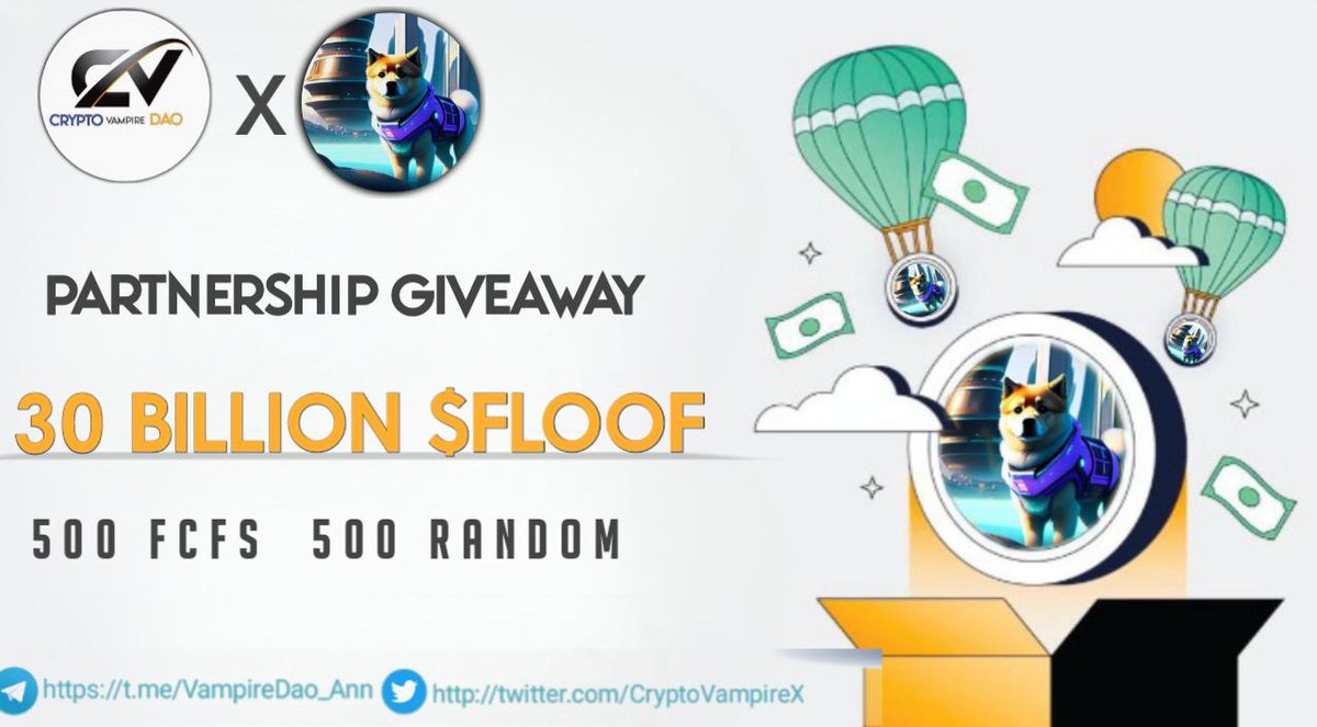 🔥🔥Crypto Vampire Dao X ArbFlooF Ai Partnership  #Giveaway

🏆Prize Pool ---- 30 Billion $FLOOF TOKEN ( #FCFS )🥳

To Enter👇
✅Follow <a href="/CryptoVampireX/">Crypto Vampire || DAO </a> &amp; @ArbFLOOF
✅❤️,RT &amp; Tag 3 Friend
✅FINISH Task : gleam.io/SR1q8/cypto-va…

⏰16th May
#Airdrop #Crypto #DAO #Cryptomarketing