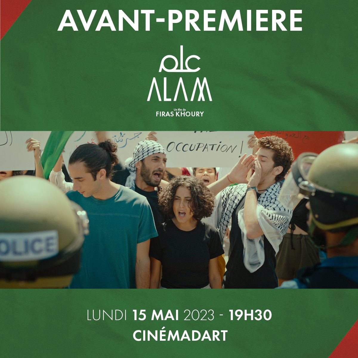 A l'occasion de la commémoration du 75e anniversaire de la Nakba
Avant-première du film palestinien ALAM - علم de Firas Khoury lundi 15/05 à 19h30 au CinéMadart 🇵🇸
Le film sera dans les salles tunisiennes à partir du 17 mai