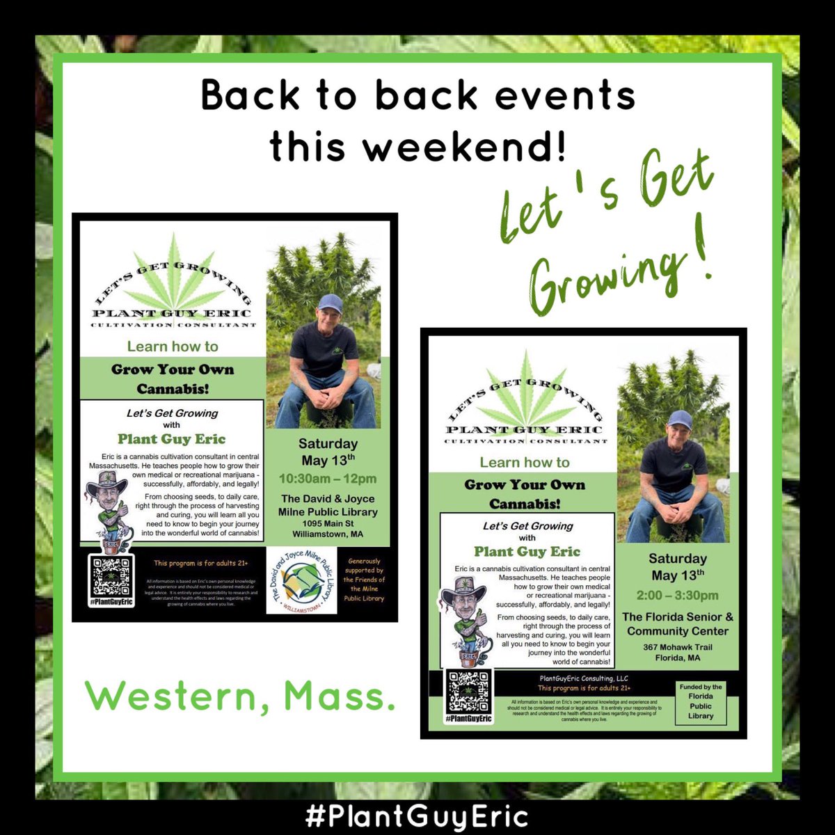 PlantGuyEric's tweet photo. We’re heading out to #WesternMass this weekend for back-to-back events on Saturday! Super excited- sounds like we’re going to have a great turnout! #williamstownMA #FloridaMass #librariesrock #growyourown #cannabiscures #cannabiseducator #medicalmarijuana

#PlantGuyEric 😎🌱👍🏼 https://t.co/bRR1WVsbXm