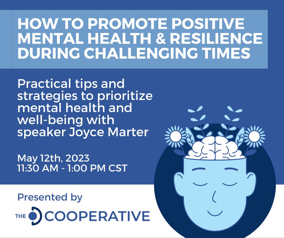 Don't miss out on the upcoming OD Cooperative Event: "How to Promote Positive Mental Health &amp; Resilience During Challenging Times". Tomorrow, May 12th, 11:30am - 1:00pm CST.

#atdchi #mentalhealthawareness