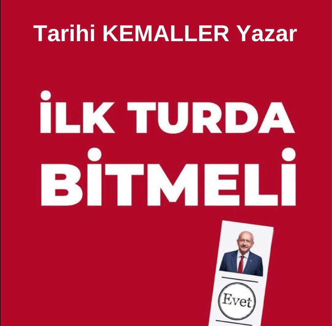 Tarihi KEMALLER Yazar
Bu iş ilk turda bitmeli bitecek