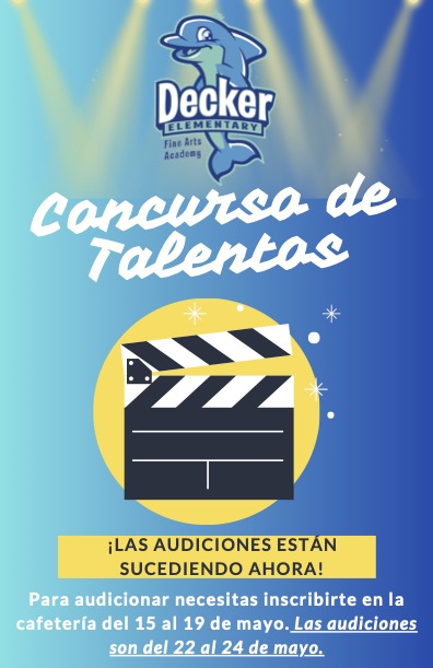 DeckerES's tweet photo. DES Talent Show Auditions! Please see flyers below for more information. 

¡Audiciones para el programa de talentos DES! Consulte los folletos a continuación para obtener más información. https://t.co/5BWbvlghqk