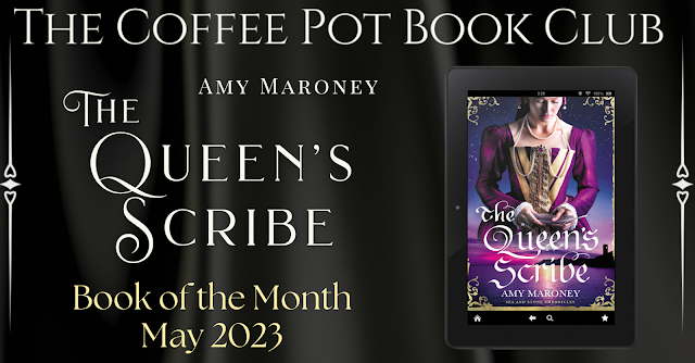 Book of the Month: The Queen's Scribe by Amy Maroney #HistoricalFiction #BookOfTheMonth #TheCoffeePotBookClub @wilaroney @cathiedunn trbr.io/e9wAkef via @cathiedunn
