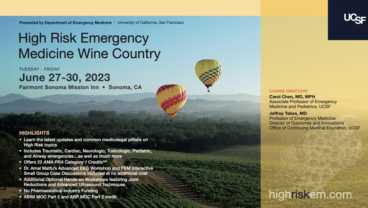 Come join us in beautiful Sonoma for High Risk EM (highriskem DOT com) with amazing speakers such as @AmalMattu, @colwellMD, @StarrKnightMD, Mimi Lu, @bwlin720 and @RosnyDaniel from June 27-30th!