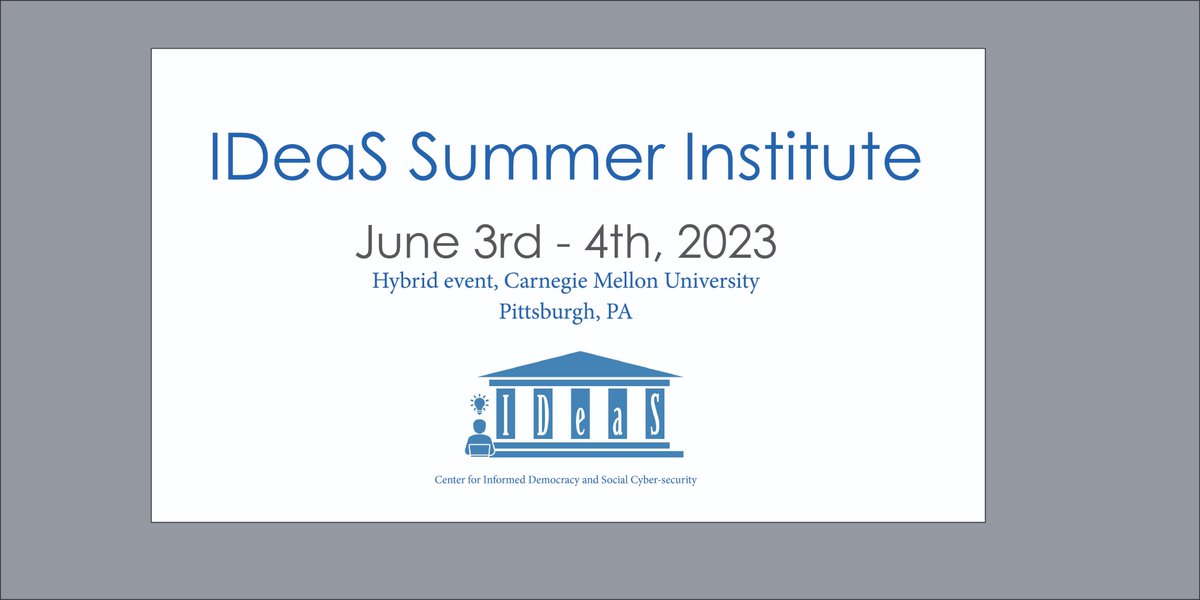 REGISTER NOW FOR THE 2023 IDeaS SUMMER INSTITUTE!!!! For more information and for registration go to: cmu.edu/ideas-social-c… LOOKING FORWARD TO SEEING YOU THERE!!!!