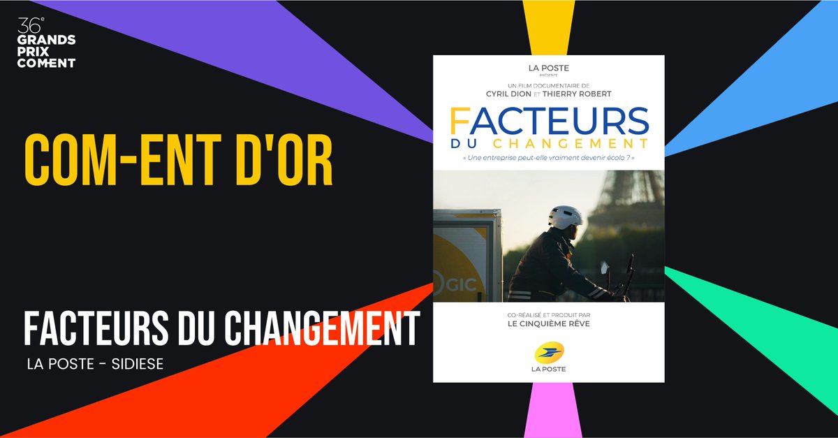 Dans la catégorie, Prix du film externe, le COM-ENT d'or revient à <a href="/GroupeLaPoste/">La Poste Groupe</a> et <a href="/AgenceSidiese/">Sidièse</a>, pour leur campagne “Facteur du changement”. 
Un grand bravo aux équipes ! 

#GPCOMENT