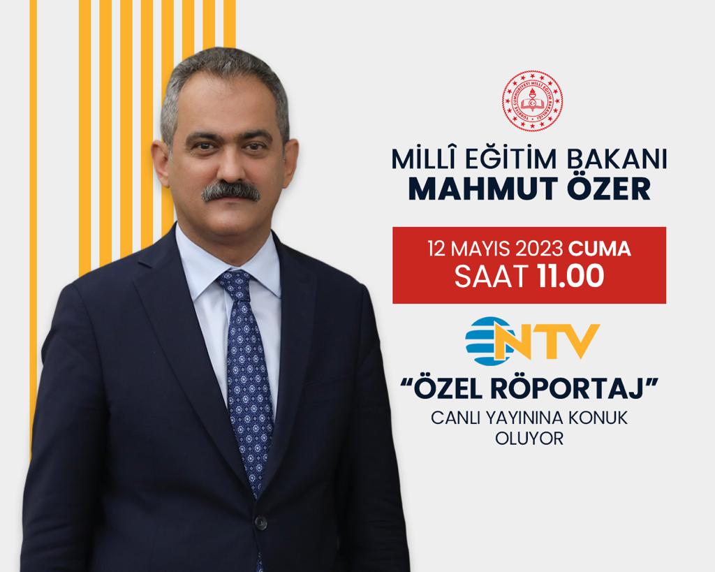 Bakanımız <a href="/prof_mahmutozer/">Mahmut Özer</a>, NTV canlı yayınına konuk oluyor. 

🗓12 Mayıs Cuma
⏰11.00
📺<a href="/ntv/">NTV</a>
