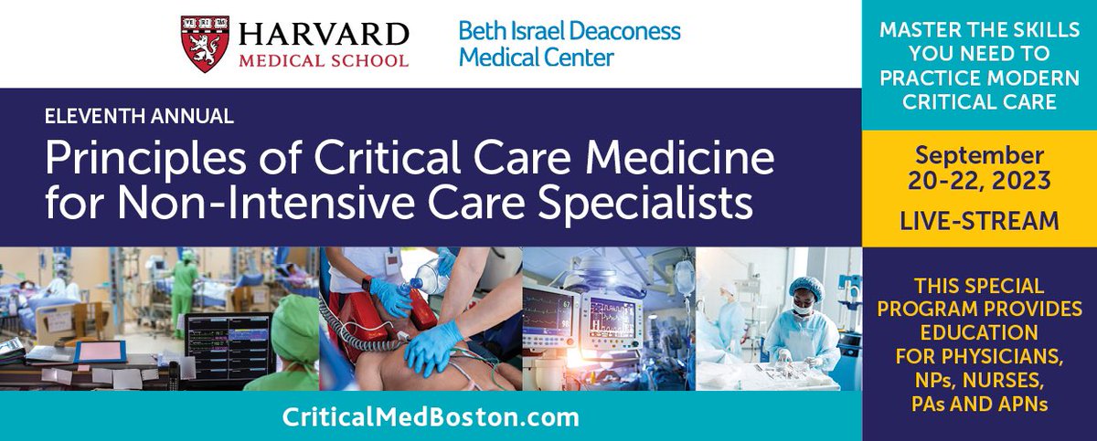 Check out this #criticalcare #CME that our faculty run and sign up now:criticalmedboston.com @BIDMC_Medicine @BIDMChealth @BIDMCNursing