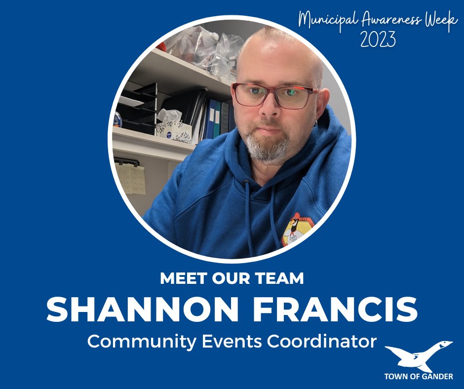 townofgander's tweet image. Meet Shannon Francis, our Community Events Coordinator!

#municipalawarenessweek

@PMANL709 
@MPA_GovNL