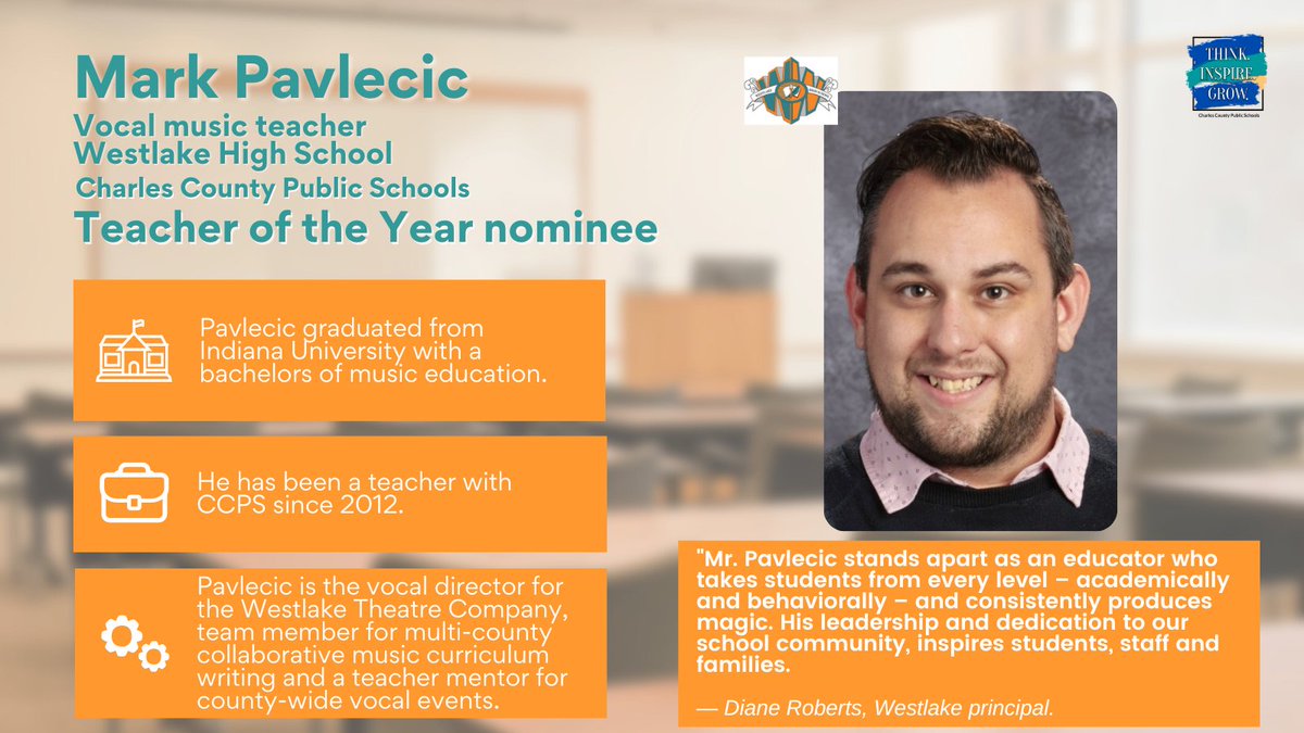 Congratulations to Mark Pavlecic, vocal music teacher at <a href="/Westlake_HS/">Westlake High School</a> for being nominated for the CCPS Teacher of the Year award. Stay up-to-date on CCPS' social media sites to see the CCPS Teacher of the Year, nominees and finalists all recognized.