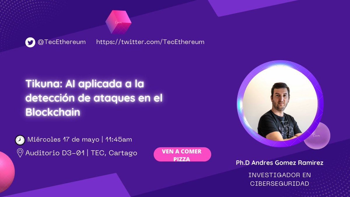 Comunidad - queremos que nos acompañen en este espacio presencial en #CostaRica creado por el Tecnológico de Costa Rica, en donde estaremos conversando sobre #Tikuna, solución que aplica #AI a la detección de ataques en el #Blockchain! 🔗🔗🔗. Los esperamos!