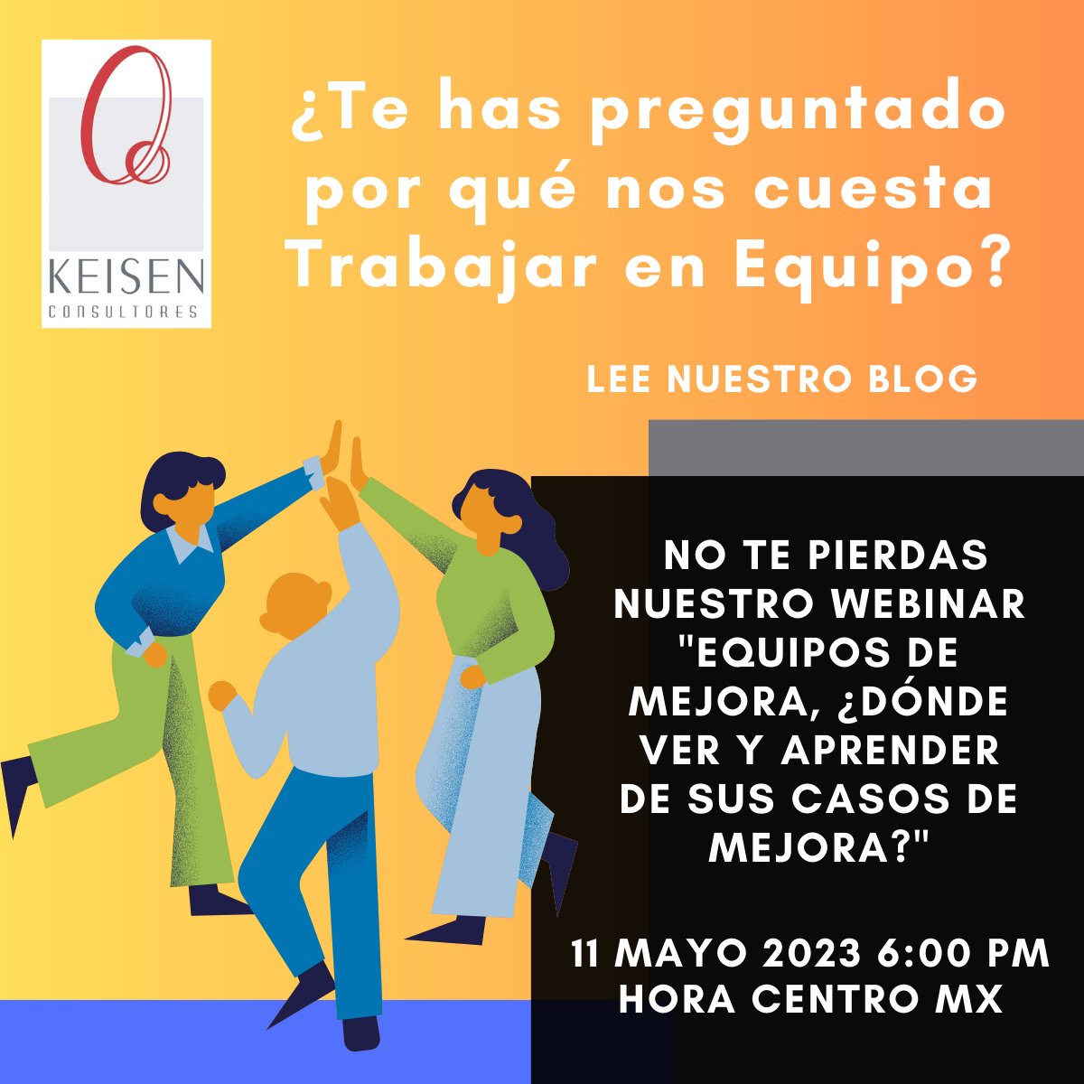 KEISENCENTER's tweet photo. Conoce el porqué nos cuesta Trabajar en Equipo leyendo nuestro Blog: https://t.co/TrGNxtsu8u
También hablaremos sobre los equipos de Mejora en nuestro webinar de hoy, no dudes en iscribirte aquí: https://t.co/HVV92Z1h3t #CDMX #SISMO #Equipo #Trabajo https://t.co/xMOnaMUFg3