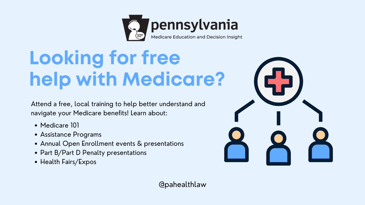 PAHealthLaw's tweet photo. Looking for help with Medicare? Attend a free, local training hosted by PA MEDI to help you better understand and navigate your Medicare benefits! See the full schedule of trainings and events here: https://t.co/TWssUlZO3T https://t.co/SwxGUEIzoD