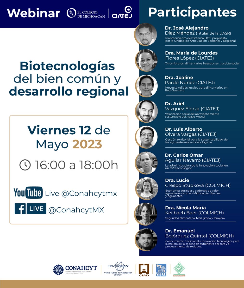 CIATEJ's tweet photo. #webinar  "Biotecnologías del bien común y desarrollo regional", organizado por el @el_colmich   y el #CIATEJ  y promovido por el Sistema de Centros Públicos de Investigación del @Conahcyt_Mex 

🎥 #facebooklive  y canal de #youtube  del #conahcyt
➡ https://t.co/9EUosR6J2H https://t.co/D5fcSM8vWE