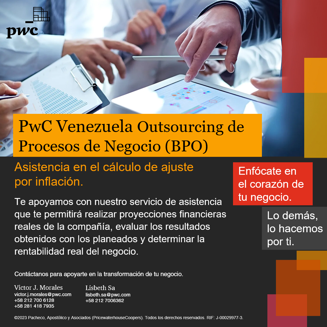 PwC_Venezuela's tweet photo. ¿Necesitas asistencia en el cálculo de ajuste por inflación de tu empresa? 

Consulta los servicios con los que te podemos apoyar a transformar a tu empresa, a través de nuestra página web en la sección de #BPO: https://t.co/DcantYwERZ https://t.co/51v5IbhWEc