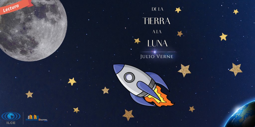 Julio Verne nos transporta al espacio en su intrigante historia “De la Tierra a la Luna”. 🚀 Sumérgete en esta aventura aquí: bit.ly/3KkYeHa 

#BibliotecaDigitalILCE #LecturaDigital #ClásicosDeLaLiteratura #YoLeo