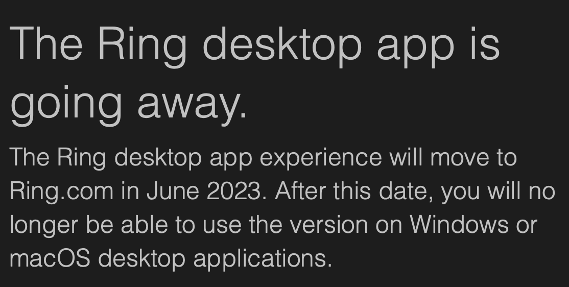 Chels__x0x's tweet image. Terrible decision by Ring to discontinue that app for Mac and Windows. Why sign on on your browser and have that constantly open when you have an app that pops up a little window when someone is at the door. As easy as that. It makes no sense to me. #Ring #RingApp #RingDesktopApp