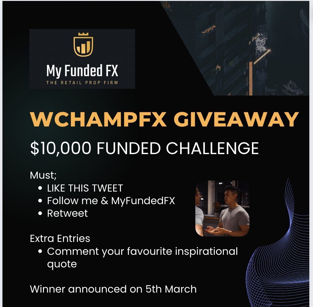 🚨 $10,000 Challenge Giveaway🚨 
 Simple put you can win a $10,000 challenge account just by simple 3 steps 

1. Like this tweet 
2. Follow me <a href="/wannabechamp/">Dan Cheung</a> &amp; <a href="/MyFundedFX/">MyFundedFX</a> 
3. Retweet &amp; Comment your favourite quote you can have multiple entries 

Winner picked next Sunday 14th May