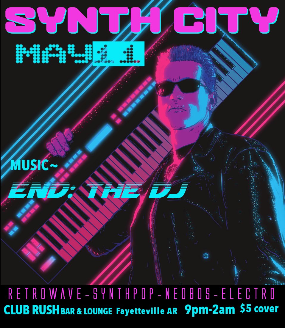 Tonight! @ENDtheDJ does retrowave / electro / classicwave and more - Welcome to SYNTH CITY  at Club Rush
#synthwave #dance #DJ #electropop #electronicmusic #indie #Fayetteville #northwestAR #NWA