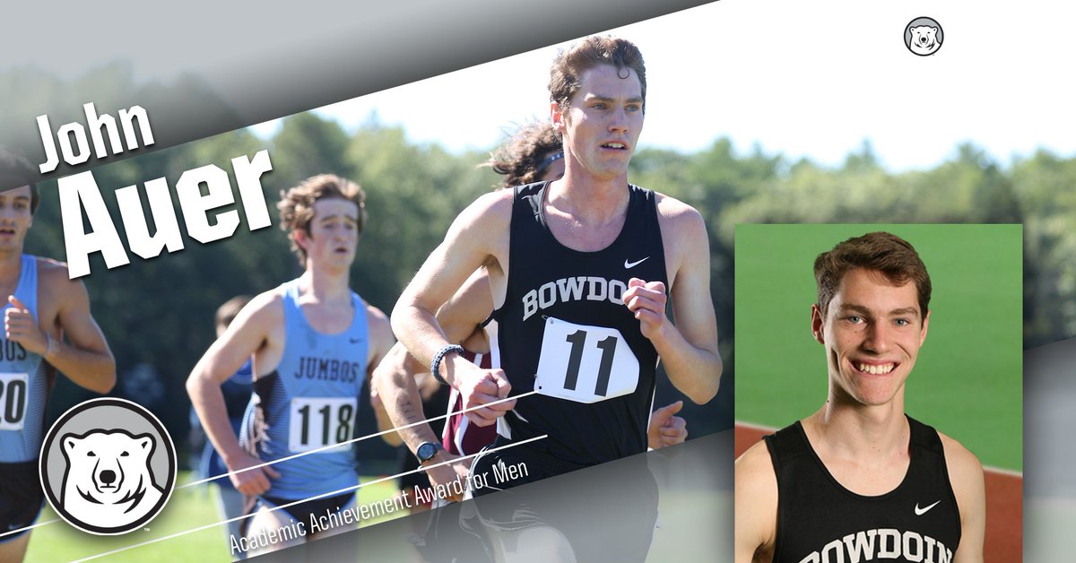 This year’s winner of the Academic Achievement Award for Men is John Auer of @BowdoinTFXC #GoUBears #AwardUBears