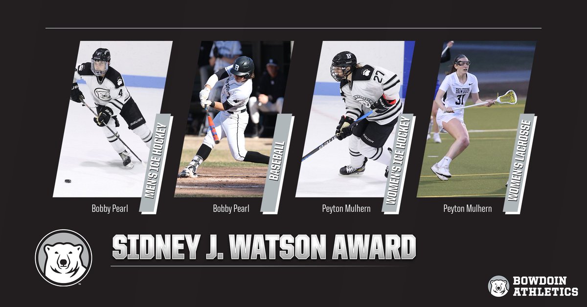 With only two winners in the last five years, so we’re excited to announce the Sidney J. Watson Award is going to both Peyton Mulhern (@BowdoinWLax and @bowdoinwhockey) and Bobby Pearl (@Bowdoin_mih @bowdoinMIH and @BowdoinBaseball) #GoUBears #AwardUBears