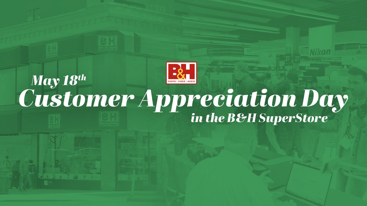 Join us for a spectacular #CustomerAppreciationDay at the #BHSuperStore May 18th starting at 11am. Your support means the world to us, and we want to express our gratitude with giveaways from some of our favorite brands. We’ll also have exclusive free camera cleanings for Canon…