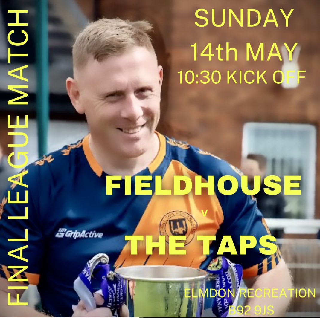 SolihullTapsFC's tweet photo. 🏆| League Division One
🆚| Fieldhouse
📅| 14th May
⏰| 10:30 Kick Off
🏟️| Elmdon Recreation Ground

🍻🍺 #UpTheTaps 🍺🍻

@Oak_Coro_League @BirminghamFA https://t.co/EAE9l3B3nb