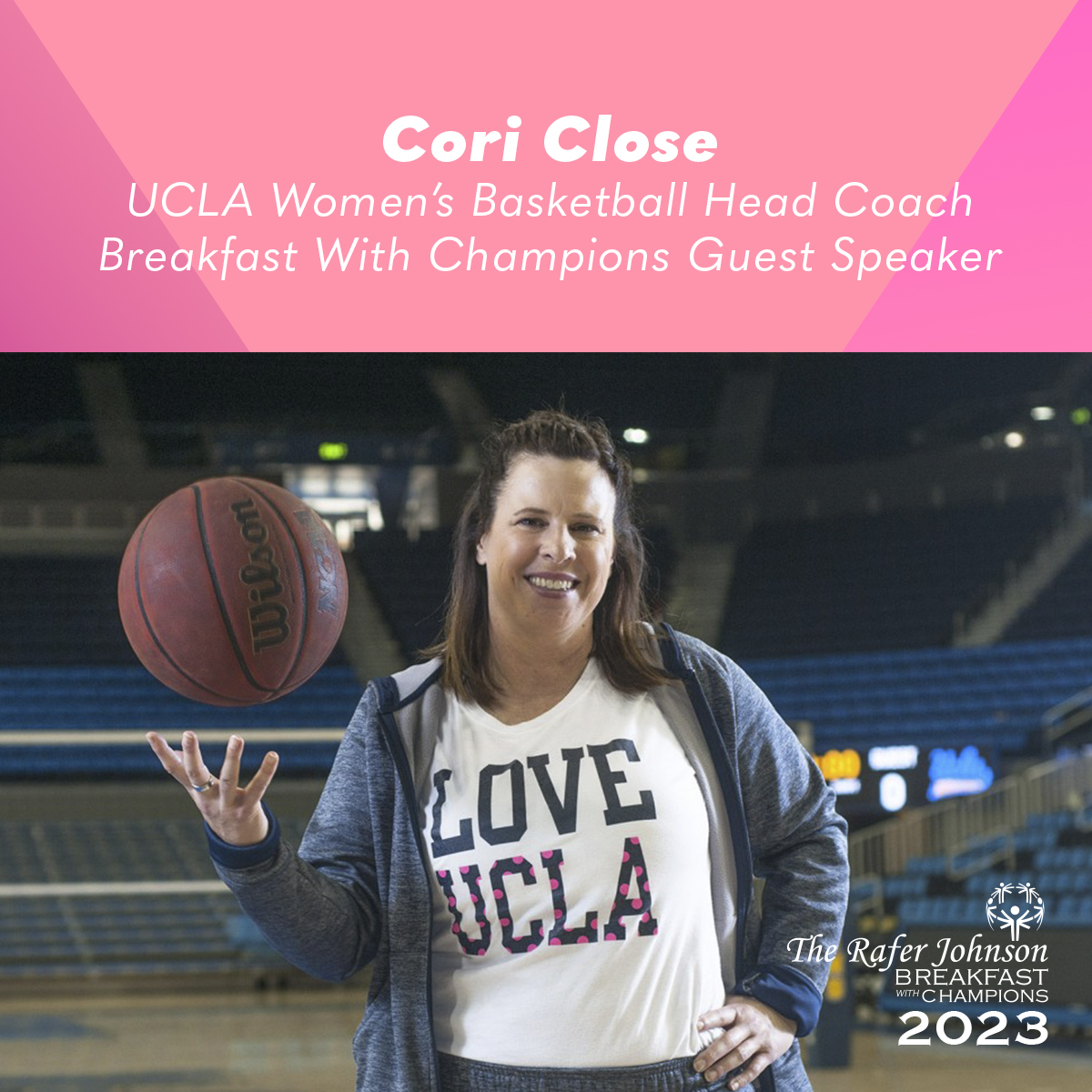 SOSoCal's tweet photo. Join us at #BreakfastWithChampions on June 10 to hear from our guest speaker and @uclawbbl Head Coach, @coachcoriclose! 🏀

Get Tickets and learn more about our guest speaker at https://t.co/MPMN1gyR1X 

#WeAreSOSC #SOSCBWC https://t.co/tQ6FcBVHYg