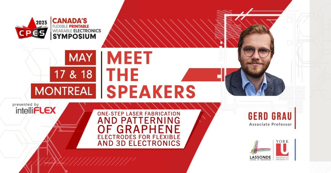 Join us for a deep-dive into One-Step Laser Fabrication &amp; Patterning of Graphene Electrodes for Flexible &amp; 3D Electronics with Gerd Grau of York University at #CPES2023 Get your tickets now!
Register today: lnkd.in/ex2NCzZj

May 17-18th (Montréal) @ETSMTL

#FlexibleTech