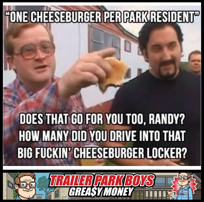 The boys have the munchies, something fierce, and plan to head to the King of Donair to scratch the itch. Only problem is, Cory and Jacob burned it down. Check it out in this weekend's Greasy Money event! Play Here tpbgame.com #TPBESG #TrailerParkBoys #MobileGame